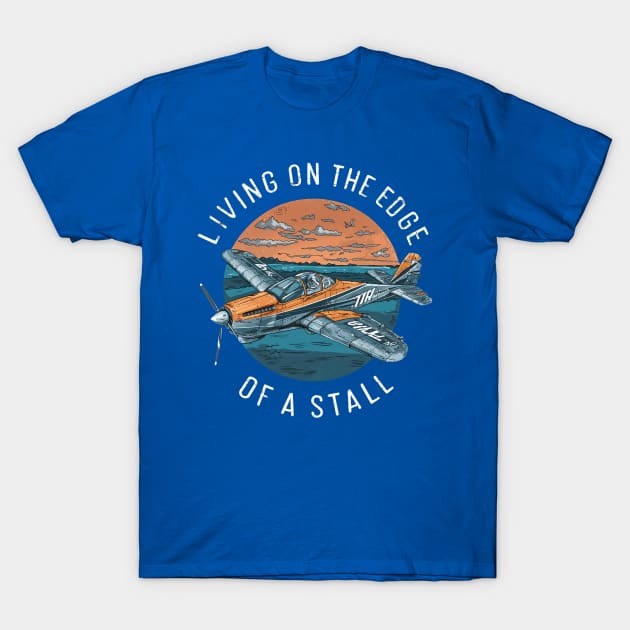 Living on the edge of stall Rc Plane T-Shirt by NomiCrafts